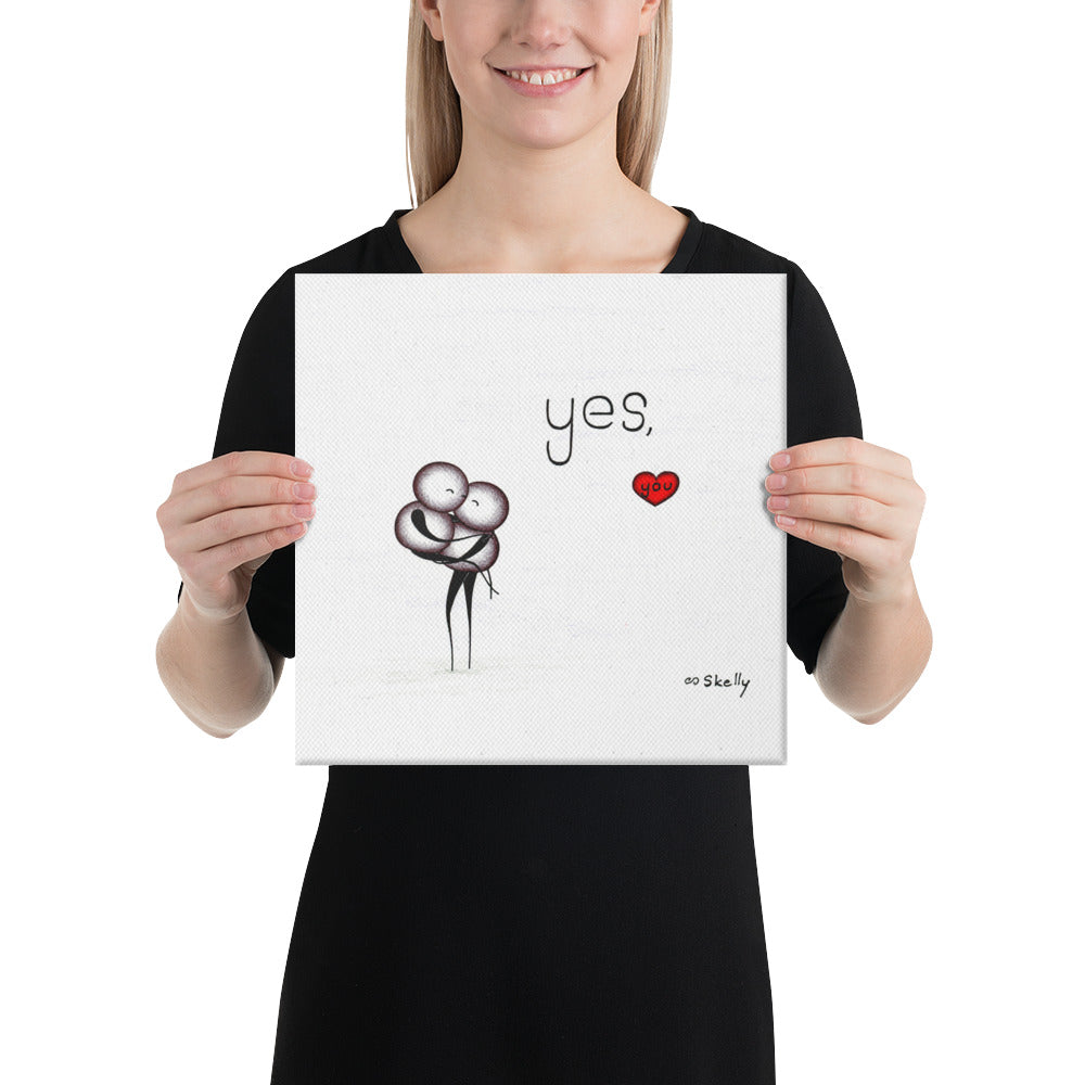 Yes, you. - Wrapped Canvas Print